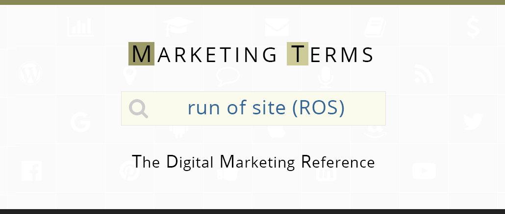 what-is-run-of-site-ros-definition-information